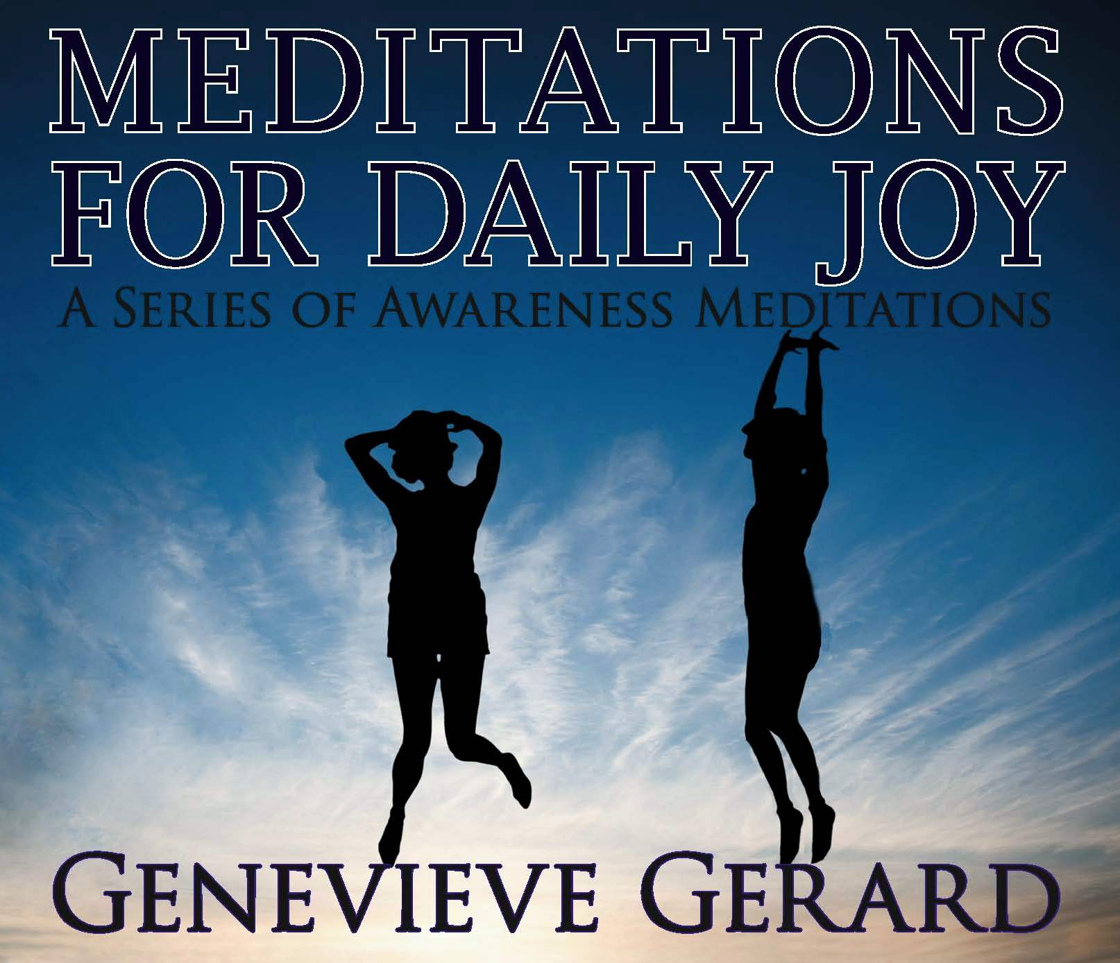 Meditations For Daily Joy 4 CD Series